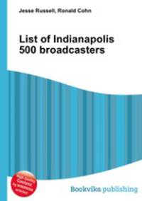 List of Indianapolis 500 broadcasters