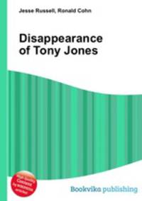 Disappearance of Tony Jones