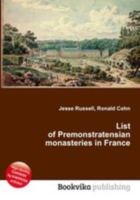List of Premonstratensian monasteries in France