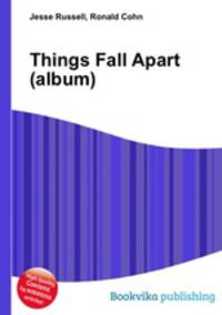 Things Fall Apart (album)