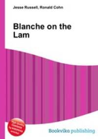 Blanche on the Lam