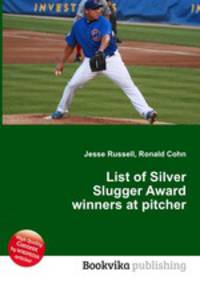 List of Silver Slugger Award winners at pitcher