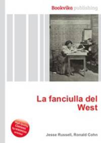 La fanciulla del West