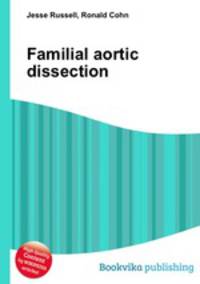 Familial aortic dissection