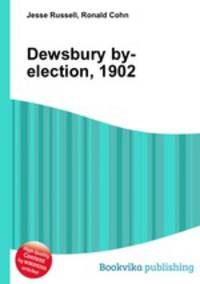 Dewsbury by-election, 1902