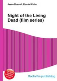 Night of the Living Dead (film series)