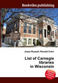 List of Carnegie libraries in Wisconsin