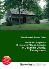 National Register of Historic Places listings in Columbia County, Pennsylvania