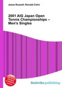 2001 AIG Japan Open Tennis Championships – Men