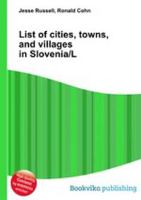 List of cities, towns, and villages in Slovenia/L