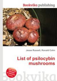 List of psilocybin mushrooms