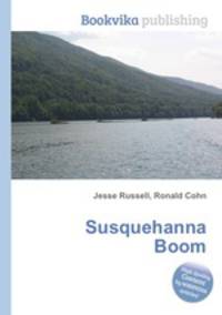 Susquehanna Boom