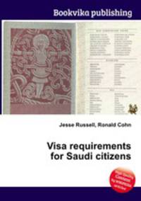 Visa requirements for Saudi citizens
