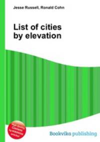 List of cities by elevation