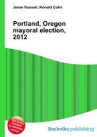 Portland, Oregon mayoral election, 2012