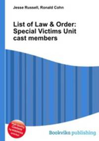 List of Law & Order: Special Victims Unit cast members