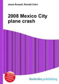 2008 Mexico City plane crash