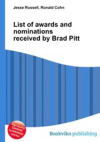 List of awards and nominations received by Brad Pitt