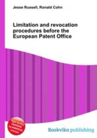 Limitation and revocation procedures before the European Patent Office