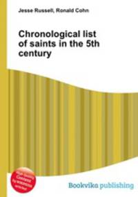 Chronological list of saints in the 5th century