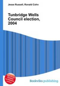 Tunbridge Wells Council election, 2004