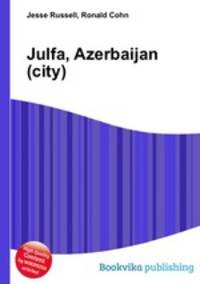 Julfa, Azerbaijan (city)