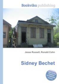 Sidney Bechet
