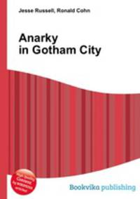 Anarky in Gotham City
