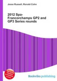 2012 Spa-Francorchamps GP2 and GP3 Series rounds