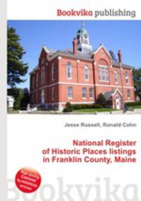 National Register of Historic Places listings in Franklin County, Maine