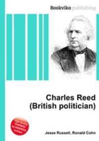 Charles Reed (British politician)