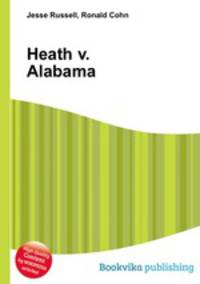 Heath v. Alabama