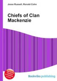 Chiefs of Clan Mackenzie