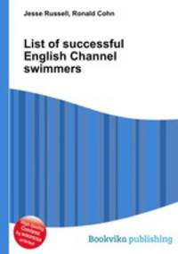 List of successful English Channel swimmers