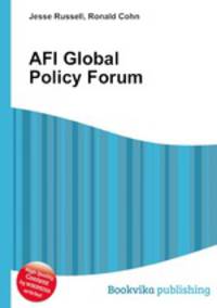 AFI Global Policy Forum