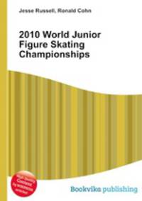 2010 World Junior Figure Skating Championships