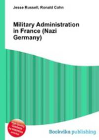 Military Administration in France (Nazi Germany)