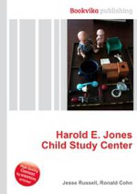 Harold E. Jones Child Study Center
