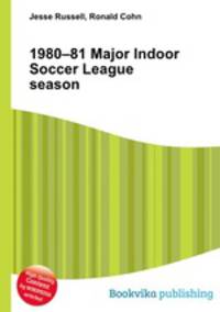 1980–81 Major Indoor Soccer League season