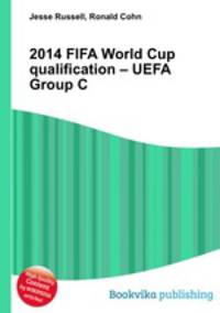 2014 FIFA World Cup qualification – UEFA Group C