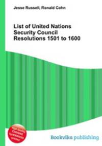List of United Nations Security Council Resolutions 1501 to 1600