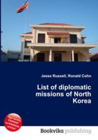 List of diplomatic missions of North Korea