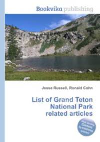 List of Grand Teton National Park related articles