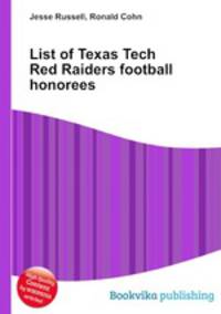 List of Texas Tech Red Raiders football honorees