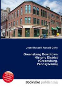 Greensburg Downtown Historic District (Greensburg, Pennsylvania)