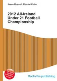 2012 All-Ireland Under 21 Football Championship
