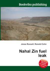 Nahal Zin fuel leak