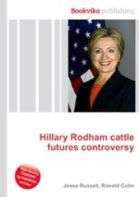 Hillary Rodham cattle futures controversy