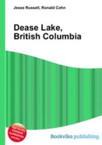 Dease Lake, British Columbia