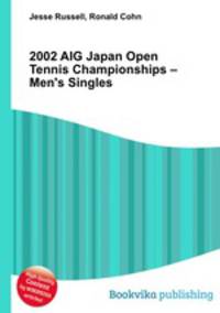 2002 AIG Japan Open Tennis Championships – Men
